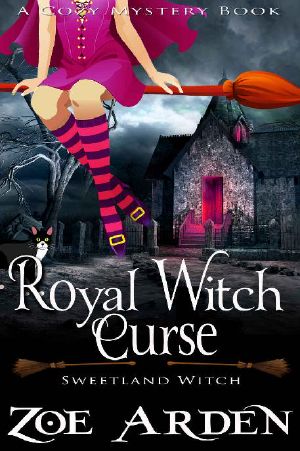 [Sweetland Witch 09] • Royal Witch Curse